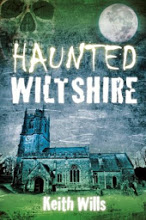 Book - Haunted Wiltshire by Keith Wills 